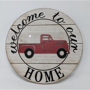 Winder Welcome To Our Home Wall Sign Rustic Farmhouse Truck Round Hanging Decor